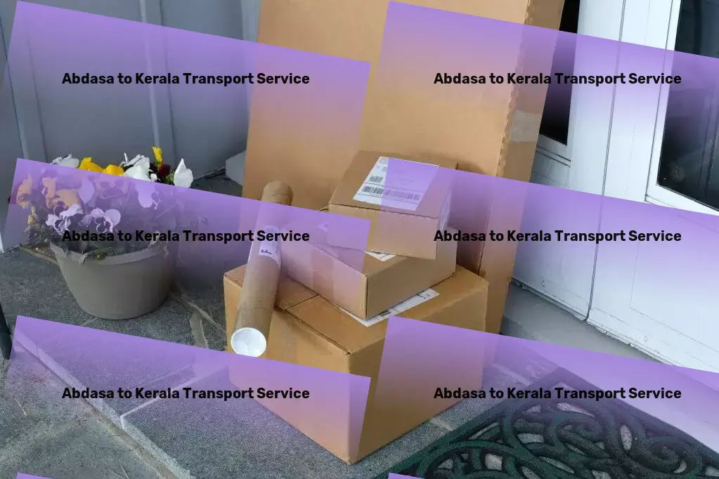 Abdasa to Kerala Transport Customized transport solutions, just for India's market! - Long-distance moving services