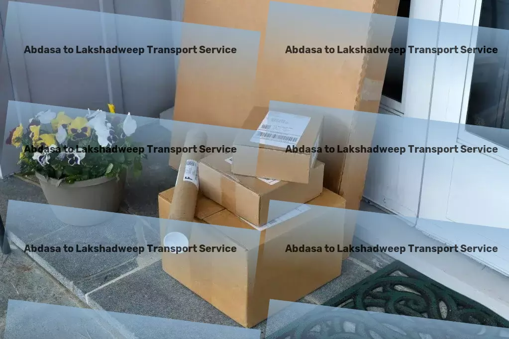 Abdasa to Lakshadweep Transport Nationwide cargo dispatch