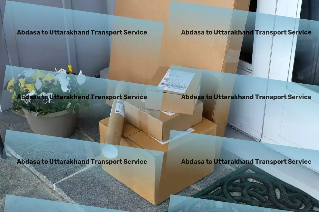 Abdasa to Uttarakhand Transport Step into the future of simplified Indian transportation services. - Nationwide delivery and logistics