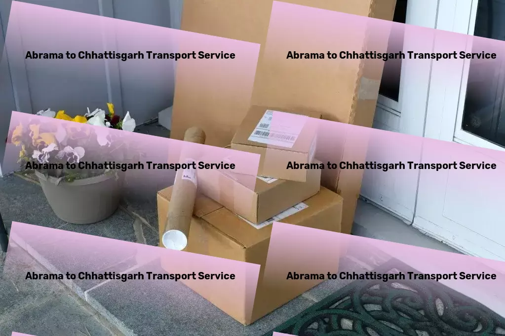 Abrama to Chhattisgarh Transport A seamless journey from start to finish for your goods across India. - Heavy load logistics services