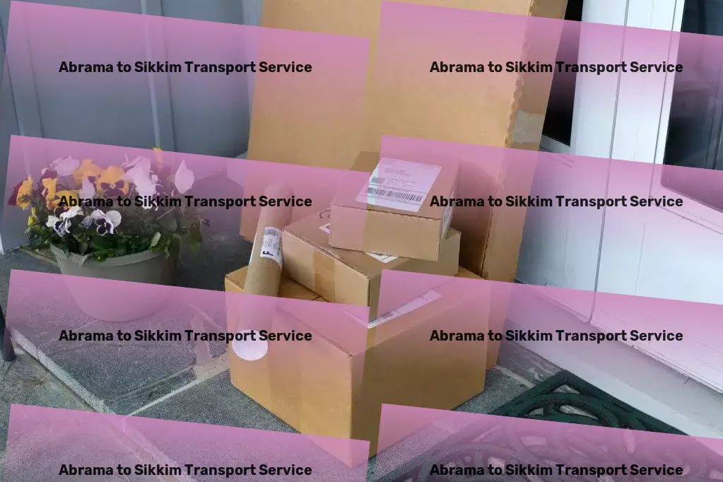 Abrama to Sikkim Transport Full-scale package delivery