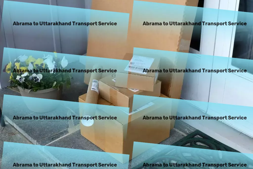 Abrama to Uttarakhand Transport Welcome to the new era of convenient commuting! - Multi-regional cargo shipping