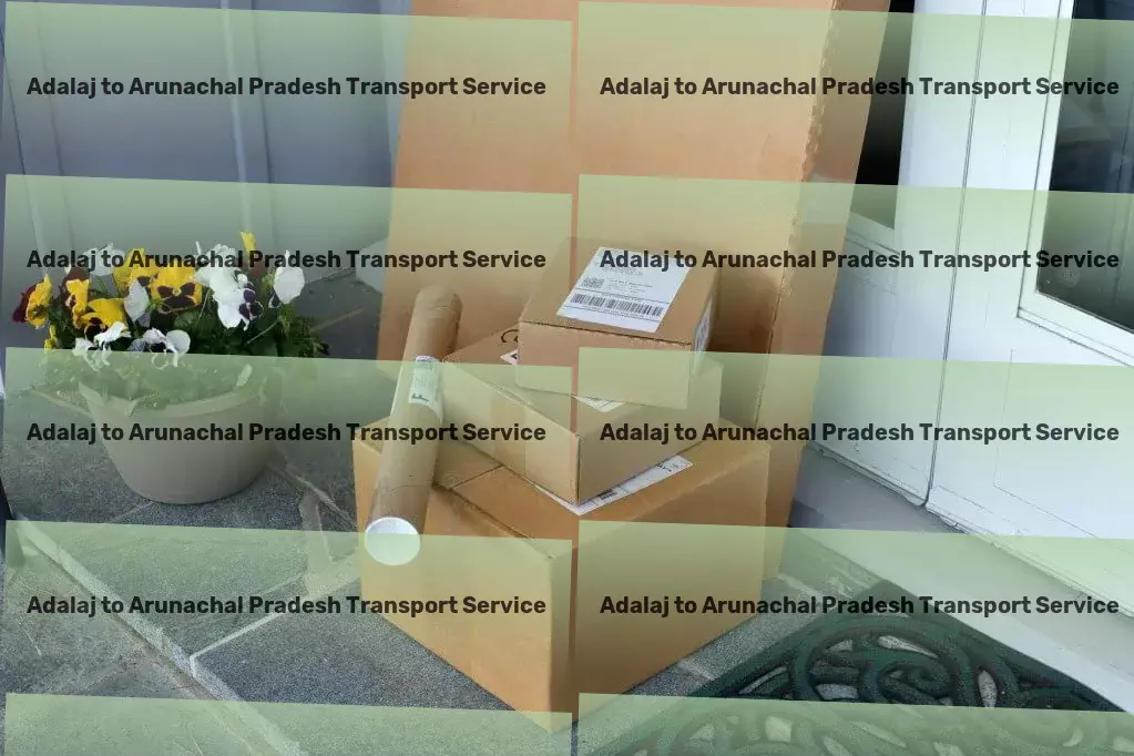 Adalaj to Arunachal Pradesh Transport Custom freight solutions