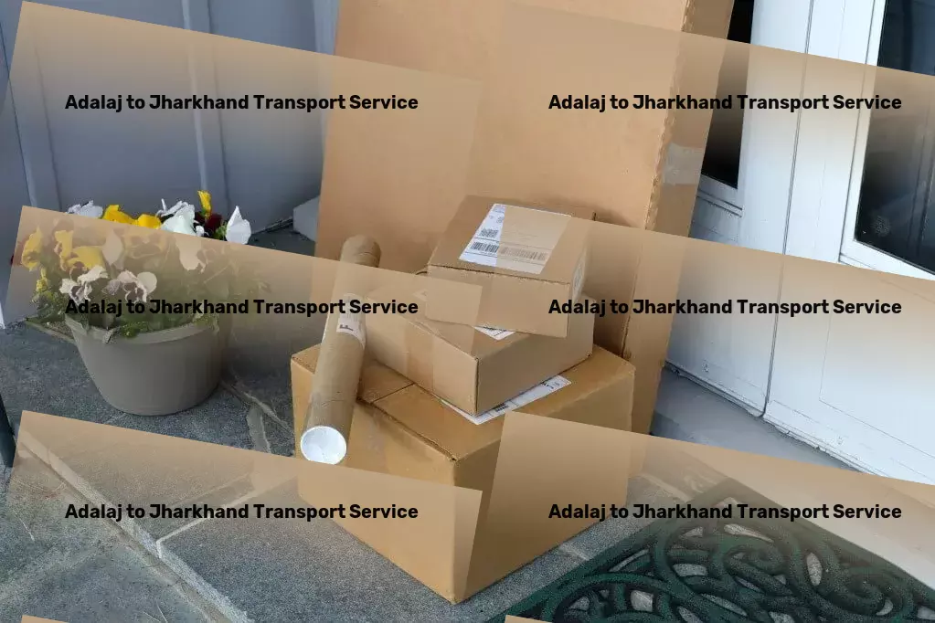 Adalaj to Jharkhand Transport A new era of home intelligence awaits you! - Express furniture relocation