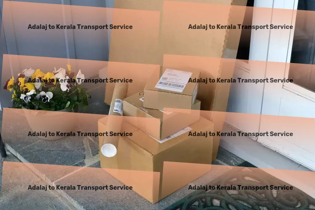 Adalaj to Kerala Transport Expert insights into efficient goods transportation in India! - Comprehensive cargo services