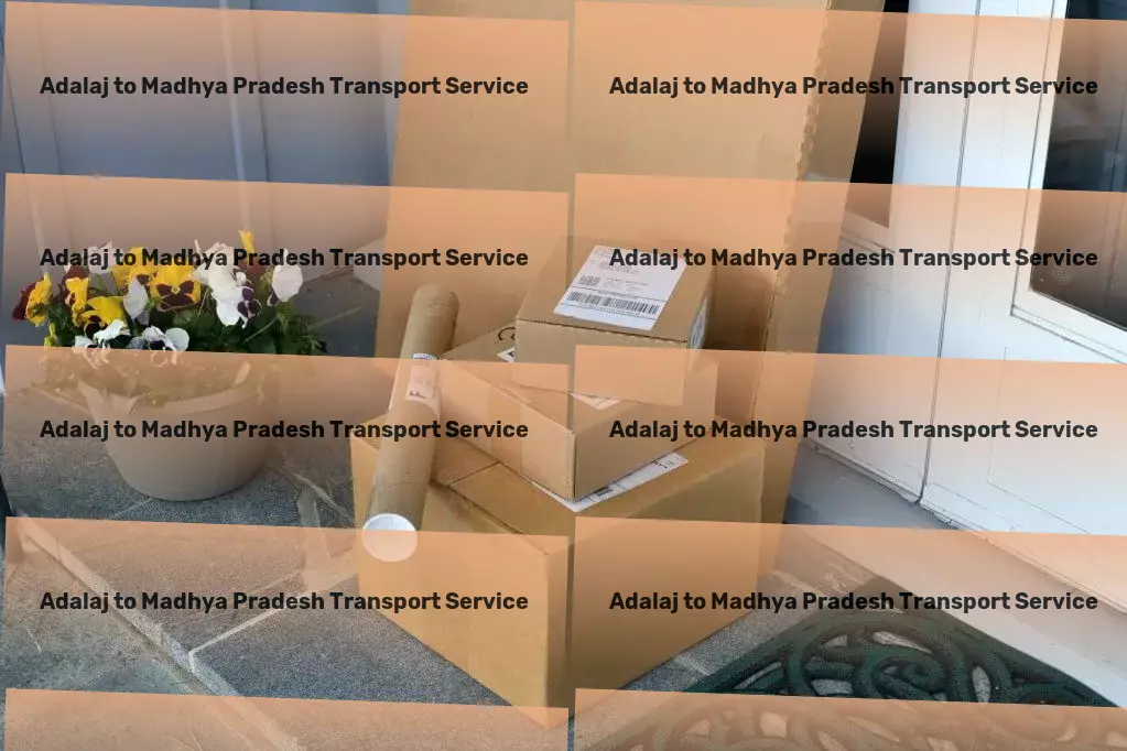 Adalaj to Madhya Pradesh Transport Empowering your daily movements with technology-driven solutions! - Multi-modal freight solutions