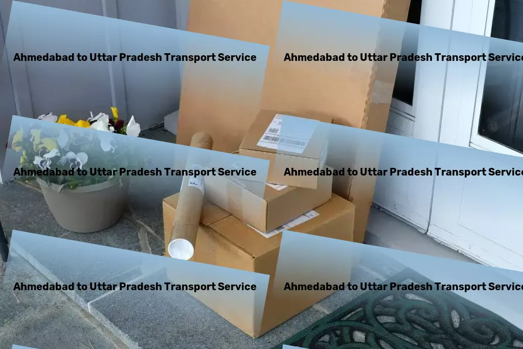 Ahmedabad to Uttar Pradesh Transport Transform your travel experience with our innovative platform! - Citywide package shipping