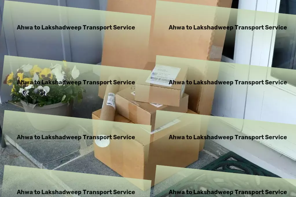 Ahwa to Lakshadweep Transport Leading India's charge towards smarter transportation solutions! - Local freight operations