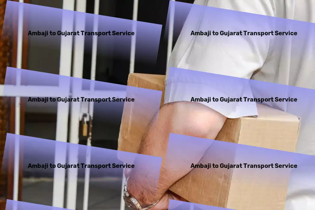 Ambaji to Gujarat Transport Maximizing your logistical operations across India. - Efficient cargo forwarding services