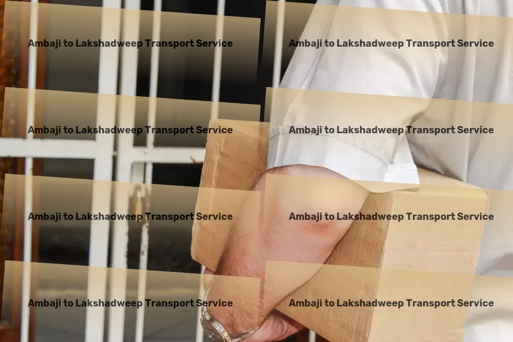 Ambaji to Lakshadweep Transport Bulk goods transportation