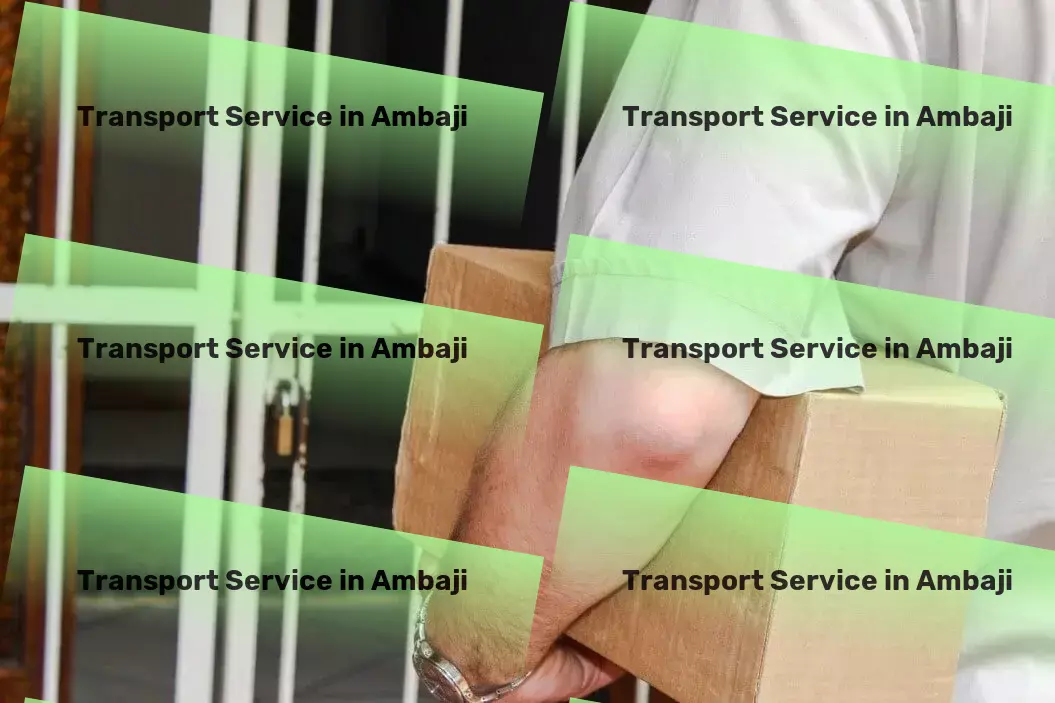 Courier And Parcel in Ambaji, Gujarat (GJ) Freight carriers