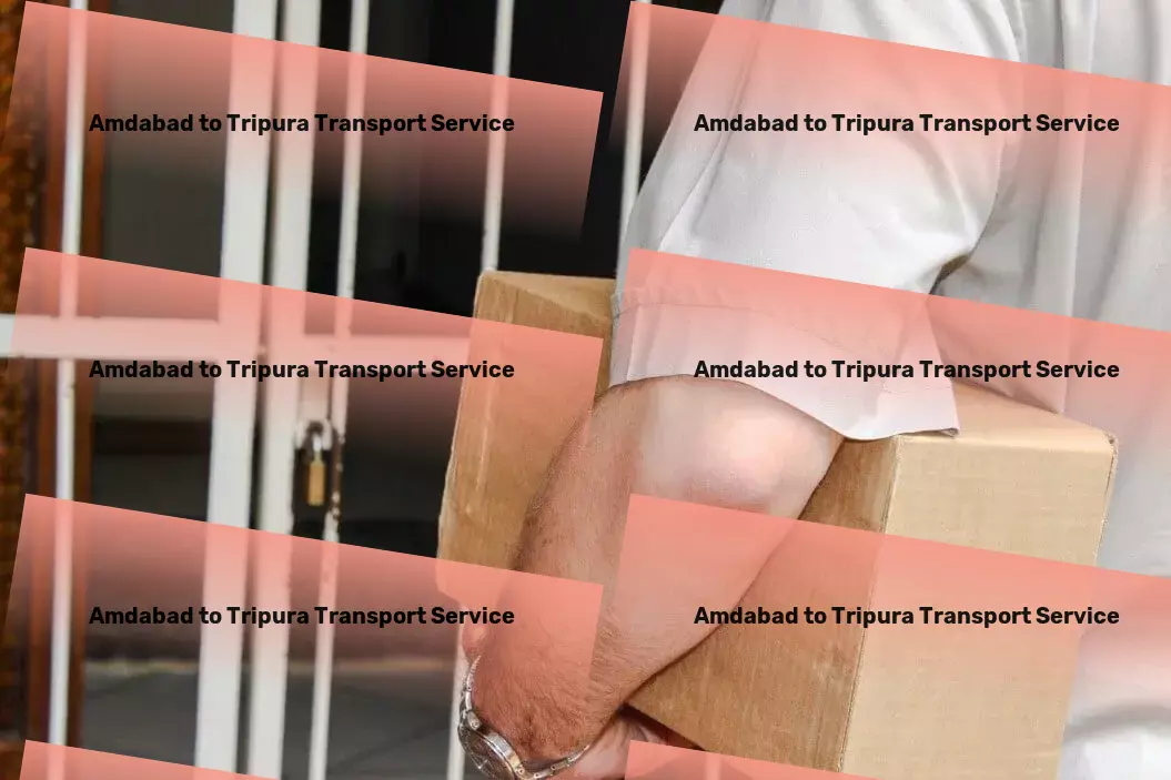 Amdabad to Tripura Transport Leading India's charge towards smarter transportation solutions! - Door-to-door freight services