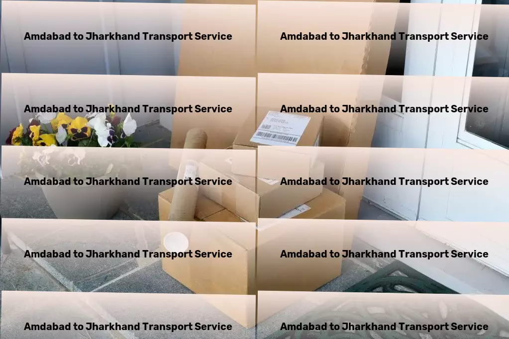 Amdabad to Jharkhand Transport Full-service freight forwarding