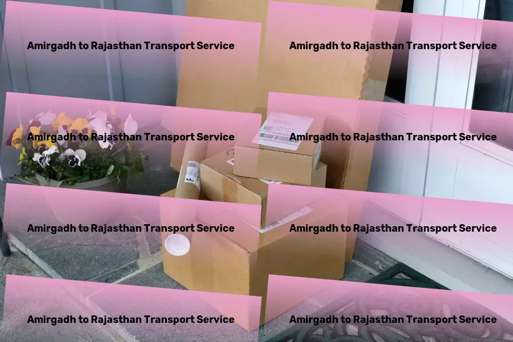 Amirgadh to Rajasthan Transport A breakthrough in logistic services across India - Customized freight solutions