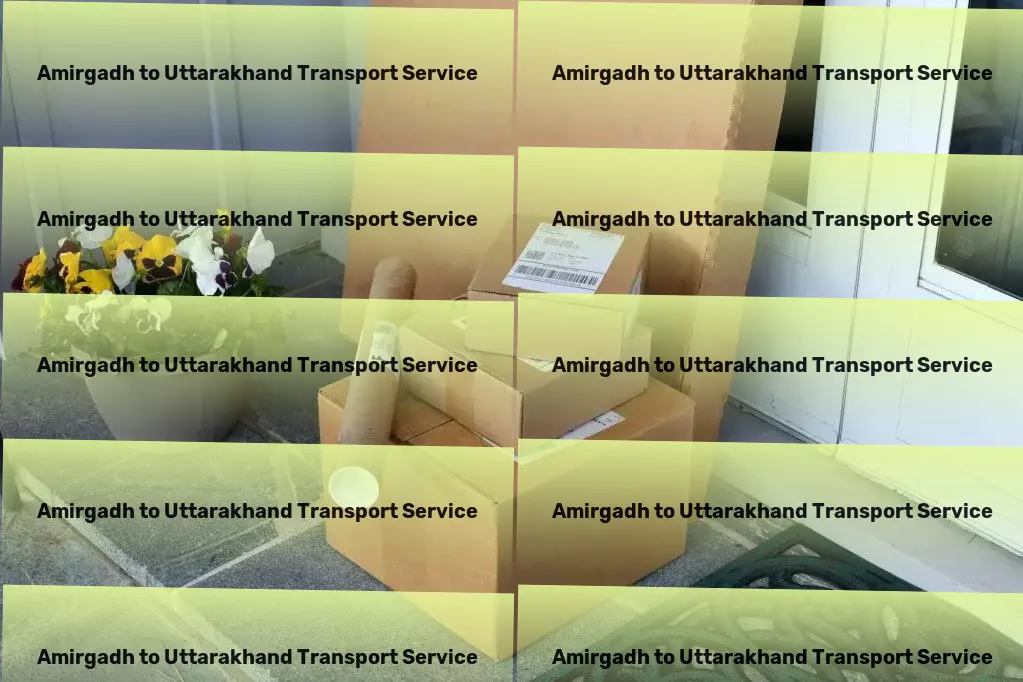 Amirgadh to Uttarakhand Transport Your logistics, our priority: Transforming transport in India. - Express cargo shipment services