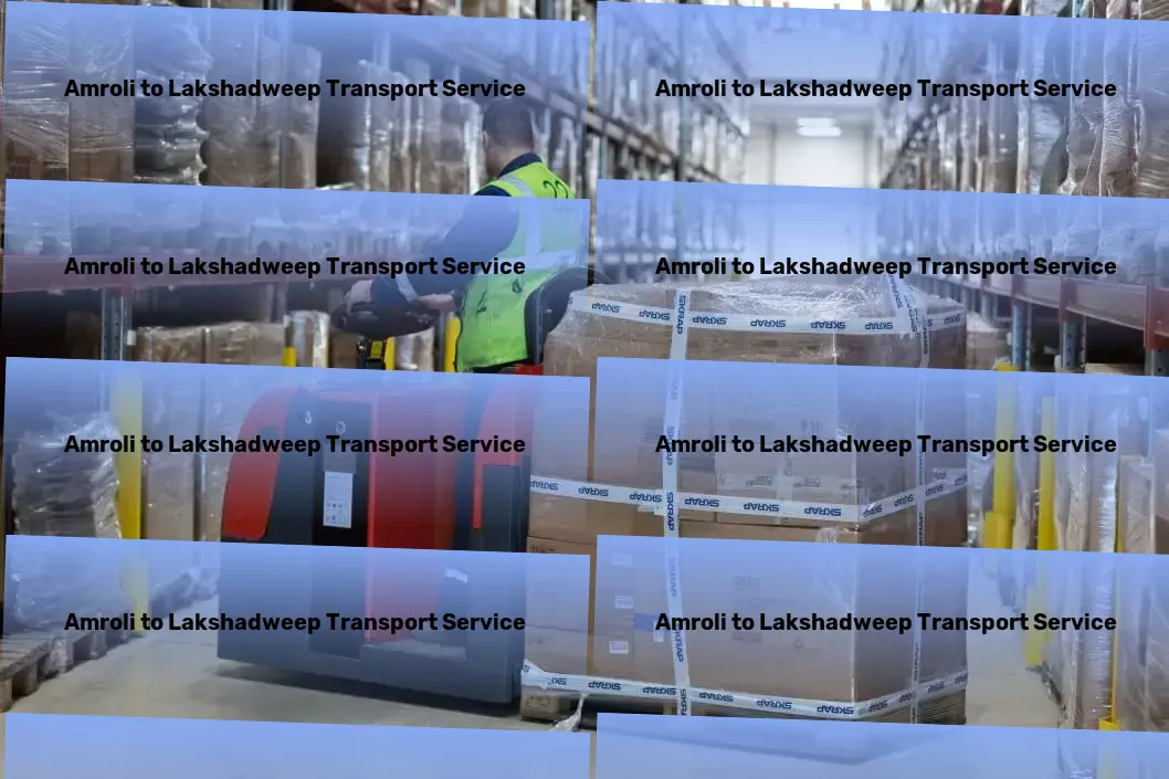 Amroli to Lakshadweep Transport Direct truckload services