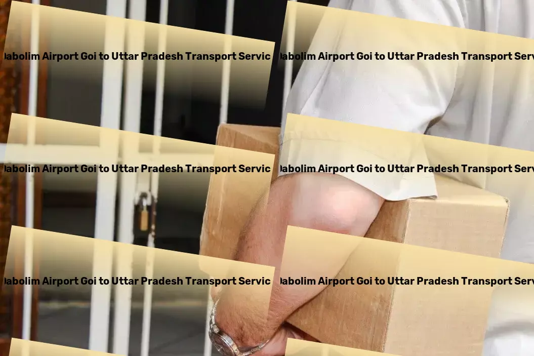 Dabolim Airport Goi to Uttar Pradesh Transport Dedicated to making Indian logistics simpler for you! - Multi-regional package services