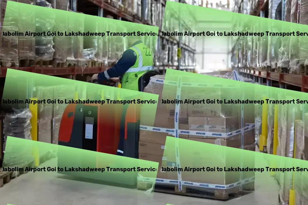 Dabolim Airport Goi to Lakshadweep Transport Large-scale freight forwarding