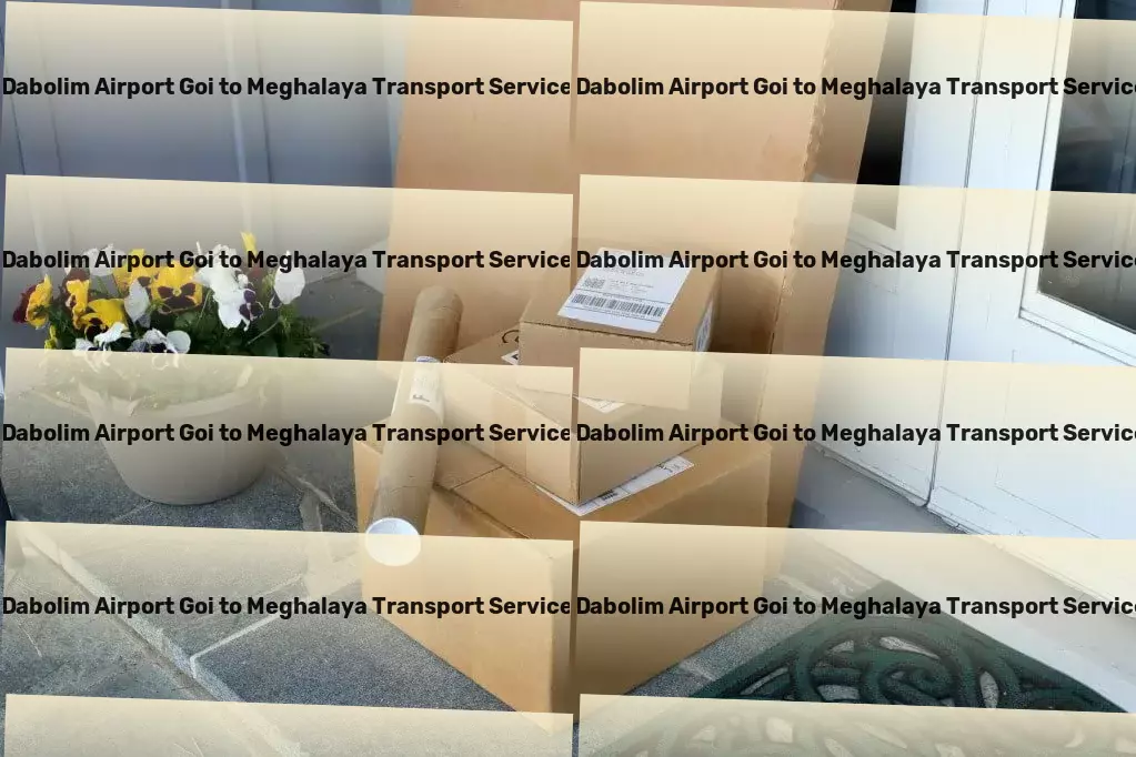 Dabolim Airport Goi to Meghalaya Transport Home delivery solutions