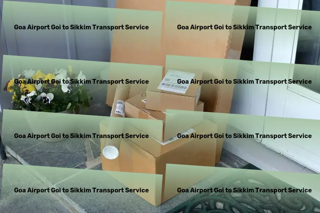 Goa Airport Goi to Sikkim Transport Seamless integration into the fast-paced Indian logistics scene. - Nationwide freight distribution