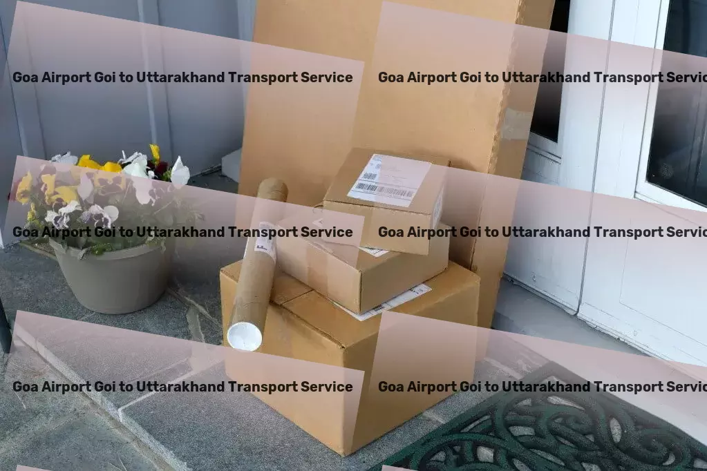 Goa Airport Goi to Uttarakhand Transport Travel made simple - discover how with our service! - Interstate parcel delivery