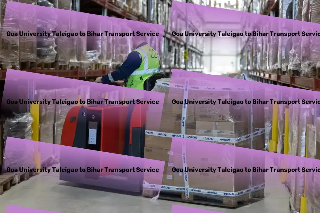 Goa University Taleigao to Bihar Transport Local parcel delivery