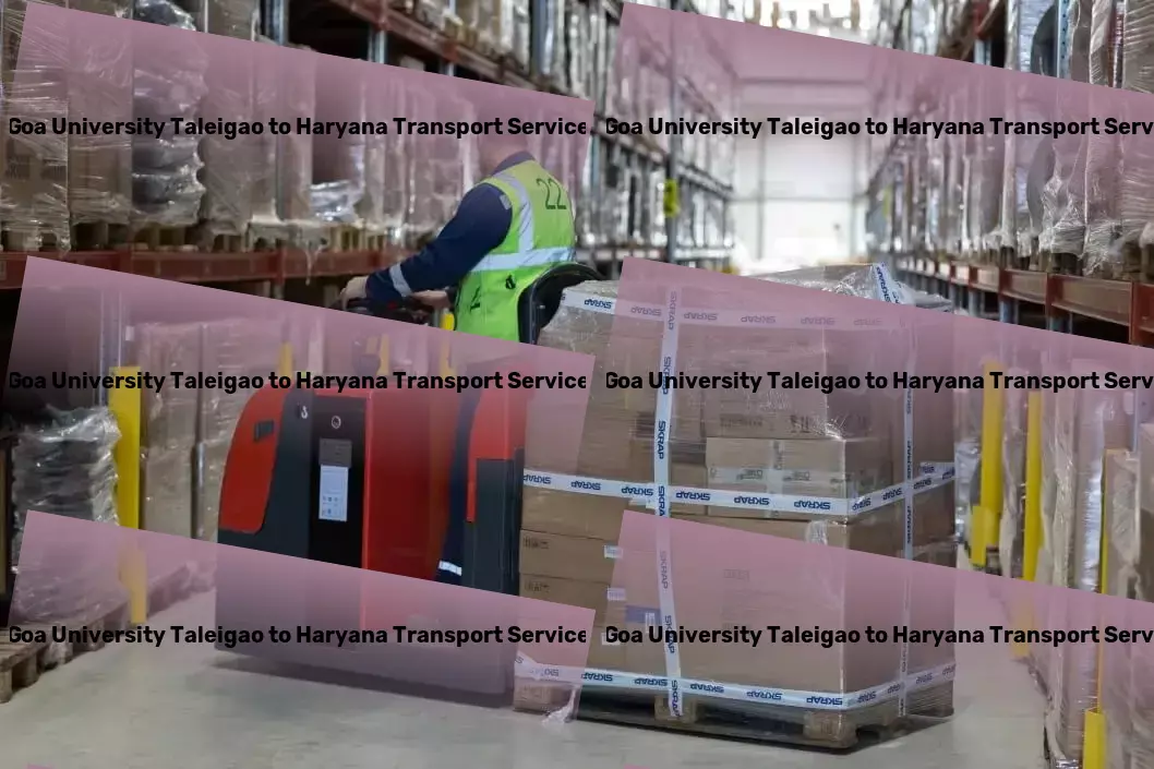 Goa University Taleigao to Haryana Transport Elevating the art of logistics in bustling India! - Full truckload freight services