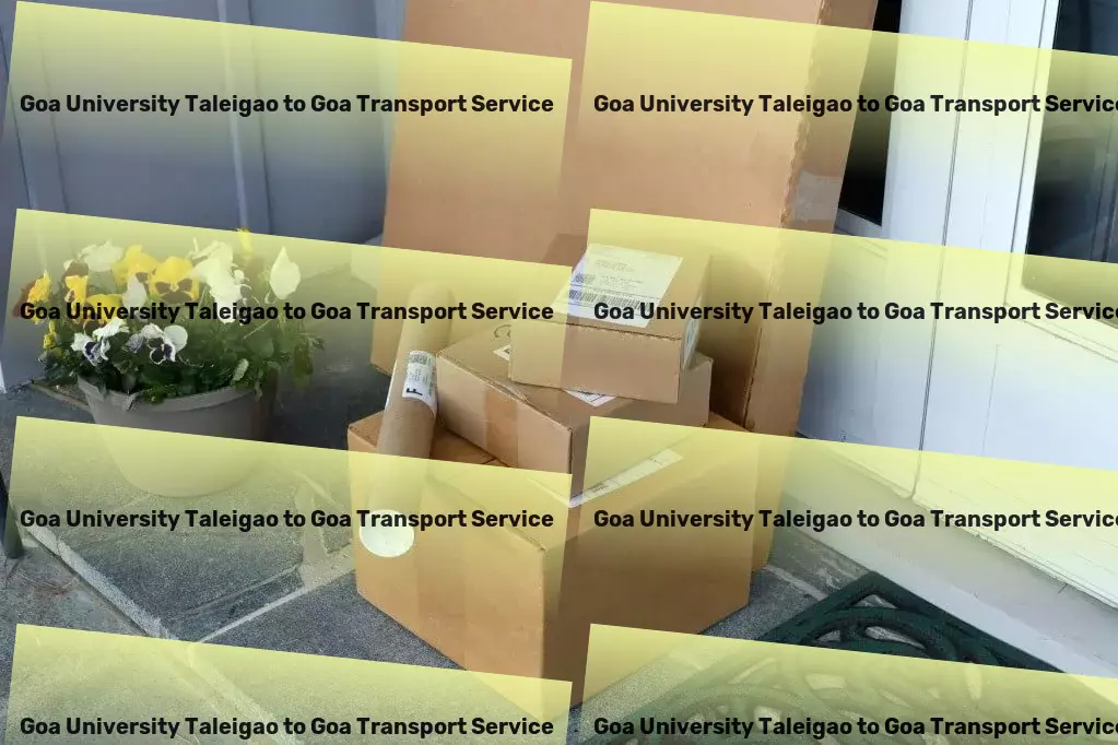 Goa University Taleigao to Goa Transport Integrated supply chain services