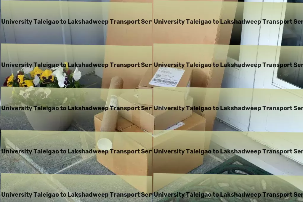 Goa University Taleigao to Lakshadweep Transport Delivering unparalleled transportation expertise in India! - National logistics providers