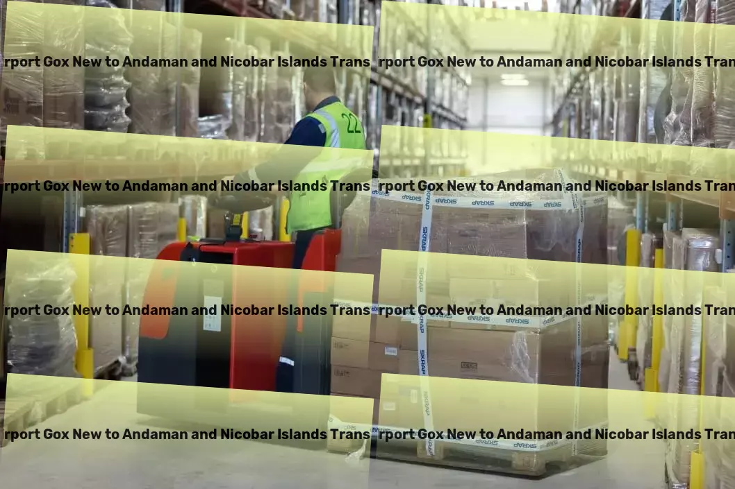 North Goa Airport Gox New to Andaman And Nicobar Islands Transport Building bridges, connecting markets across India efficiently! - Door-to-door shipping services