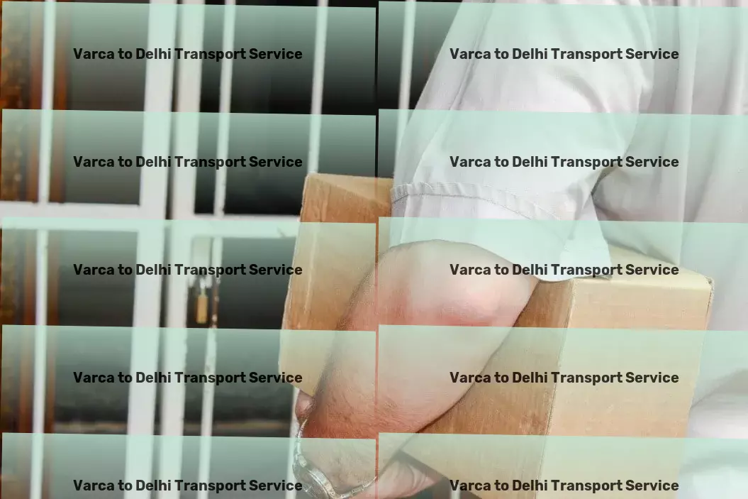 Varca to Delhi Transport Crafted for comfort, convenience, and speed - Indian logistics. - Heavy load logistics solutions