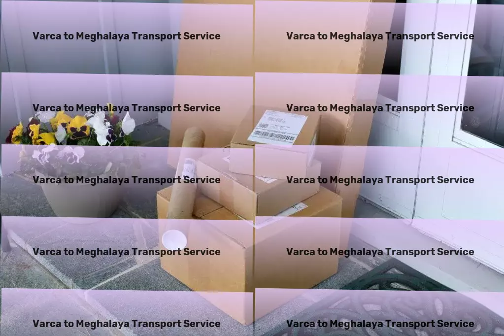 Varca to Meghalaya Transport Redefining comfort and convenience through technology! - Package distribution networks